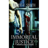 Immortal Justice