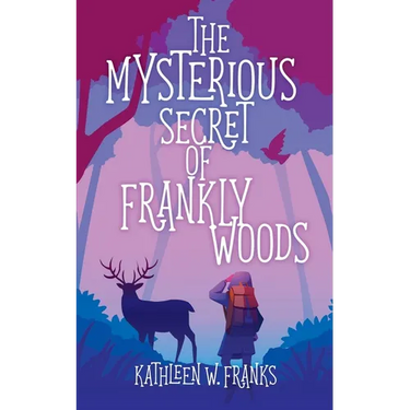 The Mysterious Secret of Frankly Woods