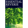 Essential Reverie