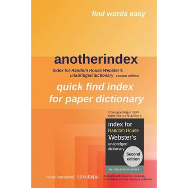 anotherindex: Index for Random House Webster's unabridged dictionary second edition