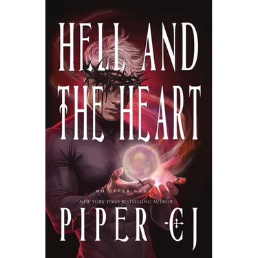 Hell and the Heart: A No Other Gods Story