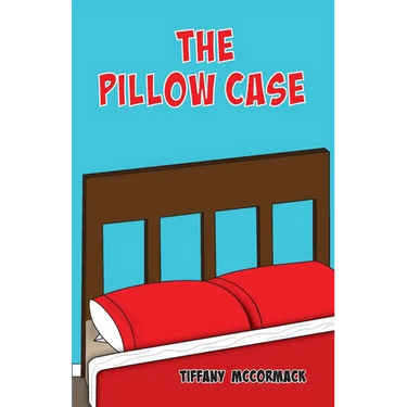 The Pillow Case