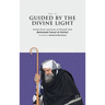 Guided By The Divine Light (Vol. II)