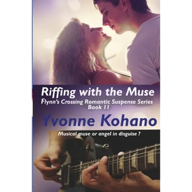 Riffing with the Muse: Flynn's Crossing Romantic Suspense Series Book 11