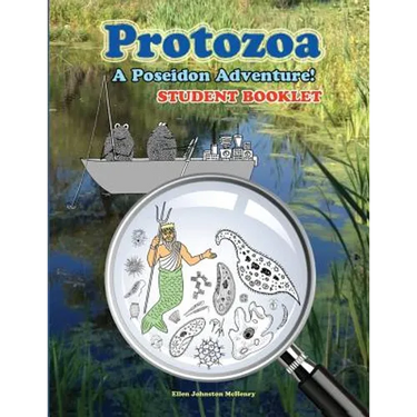 Protozoa; A Poseidon Adventure! Student Booklet