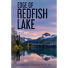 Edge of Redfish Lake: Large Glossy Paperback