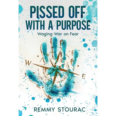 Pissed Off with a Purpose: Waging War on Fear