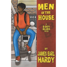 Men of the House: A B-Boy Blues Novel