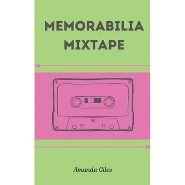 Memorabilia Mixtape