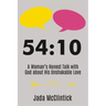 54:10: A Woman's Honest Talk with God about His Unshakable Love