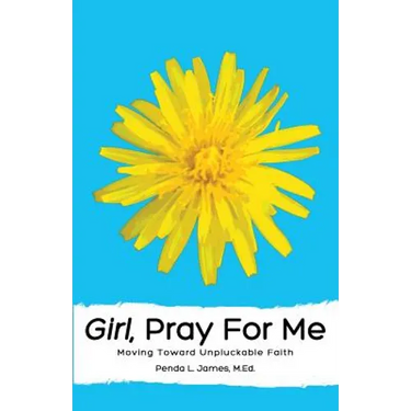 Girl, Pray for Me