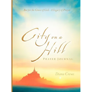 City on A Hill Prayer Journal
