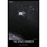 The Space Engineer: Book 3