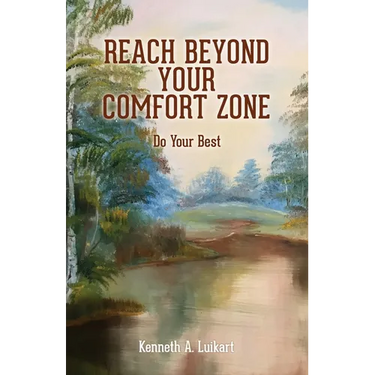 Reach Beyond Your Comfort Zone: Do Your Best