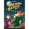 Geronimo Stilton Reporter Vol.16: Mr. and Mrs. Matched