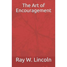 The Art of Encouragement