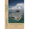 The Key West Collusion: A Dallas Kincade Novel Book 5