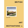 British Art Destinations