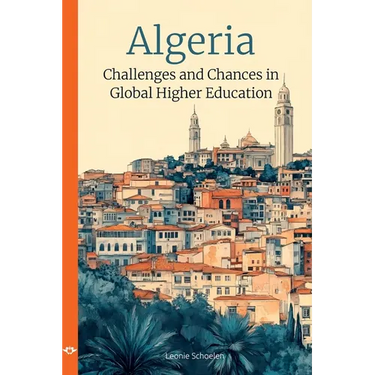 Algeria: Challenges and Chances in Global Higher Education