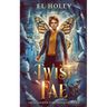 A Twist of Fae