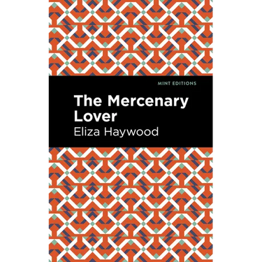 The Mercenary Lover