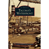 Tacoma's Waterfront