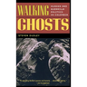 Walking Ghosts: Murder and Guerrilla Politics in Colombia