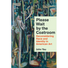 Please Wait by the Coatroom: Reconsidering Race and Identity in American Art