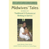 Midwives' Tales: Stories of Traditional and Professional Birthing in Samoa