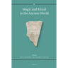 Magic and Ritual in the Ancient World