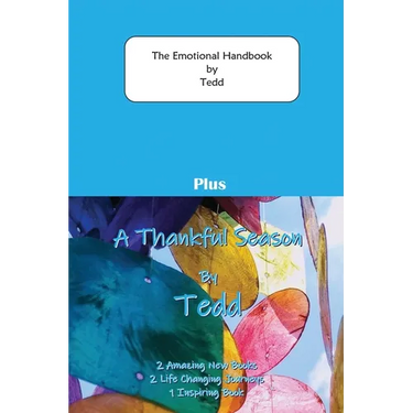 The Emotional Handbook plus A Thankful Season: 2 Amazing books 2 Life changing journeys 1 Inspiring book