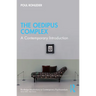 The Oedipus Complex: A Contemporary Introduction