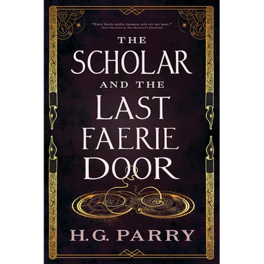 The Scholar and the Last Faerie Door