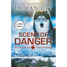 Scent of Danger Large Print