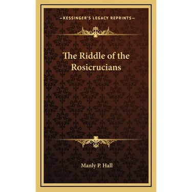 The Riddle of the Rosicrucians