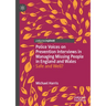 Police Voices on Prevention Interviews in Managing Missing People in England and Wales: Safe and Well?