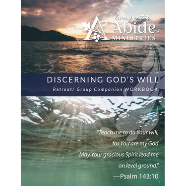 Discerning God's Will - Retreat / Companion Workbook