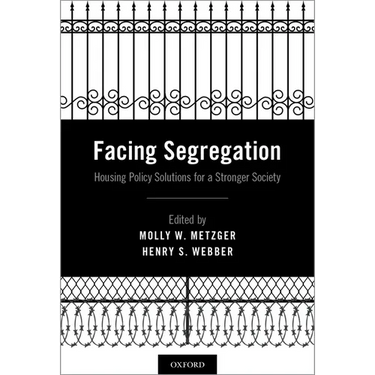 Facing Segregation: Housing Policy Solutions for a Stronger Society