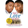 No Love Lost