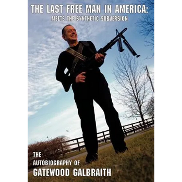 The Last Free Man in America: Meets the Synthetic Subversion
