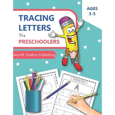 Tracing Letters for Preschoolers Ages 3-5: Letter Tracing Workbook, Alphabet Writing Practice, Practice Line Tracing and Workbook for Kindergarten, Pr
