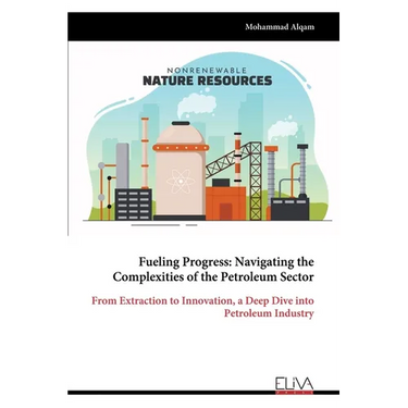 Fueling Progress: Navigating the Complexities of the Petroleum Sector