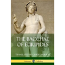 The Bacchae of Euripides