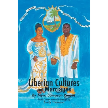 Liberian Cultures and Marriages
