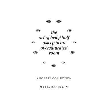The Art of Being Half Asleep in an Oversaturated Room