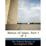 Nation of Islam, Part 1 of 3