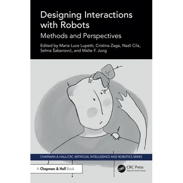 Designing Interactions with Robots: Methods and Perspectives