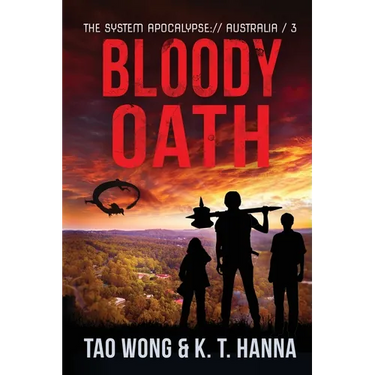 Bloody Oath: A Post-Apocalyptic LitRPG