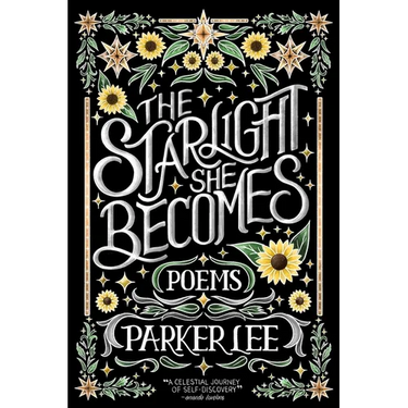 Starlight She Becomes: Poems