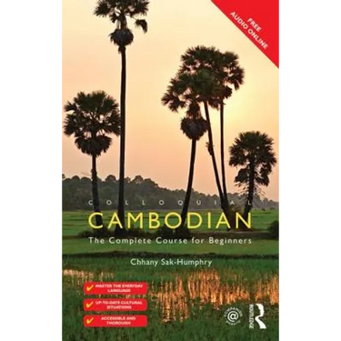 Colloquial Cambodian: The Complete Course for Beginners (New Edition)